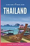 Thailand: The Solo Girl's Travel Guide
