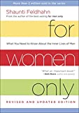 For Women Only, Revised and Updated Edition: What You Need to Know About the Inner Lives of Men