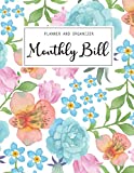 Monthly Bill Planner and Organizer: Daily Weekly Monthly Budget Planner Workbook with Bill Payment Tracker Debt and Savings Log Organizer Income ... Journal Personal or Business Accounting Noteb