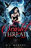 The Scarlet Thread (Fated Destruction Book 1)