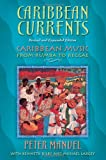 Caribbean Currents: Caribbean Music from Rumba to Reggae, Revised Edition