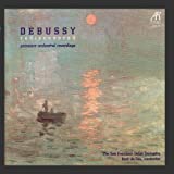 Debussy Rediscovered: Premiere Orchestral Recordings