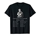 Gaius Julius Caesar World Tour SPQR History Of Ancient Rome T-Shirt