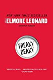 Freaky Deaky: A Novel