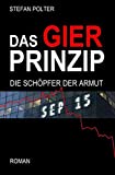 DAS GIER PRINZIP (German Edition)
