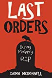 Last Orders (The Dublin Trilogy Book 4)