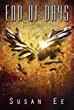 End of Days (Penryn & the End of Days Book 3)