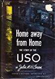 Home Away From Home: The Story of the USO
