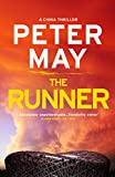 The Runner: A pulse-pounding thriller with a cruel conspiracy (China Thriller 5)