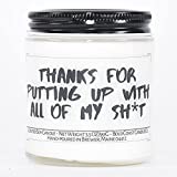 Thanks For Putting Up With All Of My Sh*t Soy Candle - 3.5 oz - Vanilla Cupcake Scent