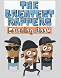 The Greatest Rappers: Hip Hop Coloring Book