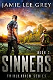 Tribulation, Book 2: Sinners