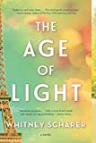 The Age of Light: A Novel