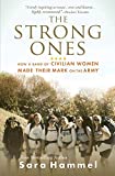 The Strong Ones: How a Band of Civilian Women Made Their Mark on the Army