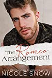 The Romeo Arrangement: A Small Town Romance (Knights of Dallas Book 1)