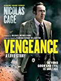 Vengeance: A Love Story