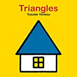 Triangles (Yonezu Board Book)