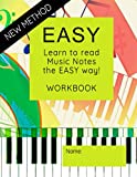 EASY Learn to Read Music Notes Workbook: learn to read music easily with memory helping mnemonics