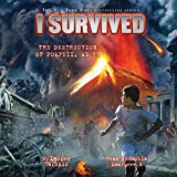 I Survived the Destruction of Pompeii, A.D. 79: I Survived, Book 10