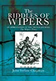 The Riddles Of Wipers: An Appreciation of the Trench Journal “The Wipers Times”