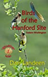 Birds of the Hanford Site: Eastern Washington (Windriver Series Book 2)