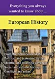 European History: Everything you always wanted to know about...