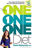 The One One One Diet: The Simple 1:1:1 Formula for Fast and Sustained Weight Loss