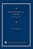 The Anatomy of a Lawsuit (Contemporary Legal Education Series)