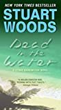 Dead in the Water: A Novel (Stone Barrington, 3)