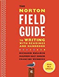 The Norton Field Guide to Writing with 2016 MLA Update: with Readings and Handbook