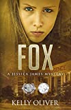 FOX: A Medical Thriller (Jessica James Mystery Series Book 3)