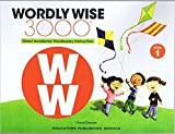 Wordly Wise 3000 Book 1: Direct Academic Vocabulary Instruction