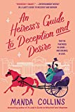 An Heiress's Guide to Deception and Desire (Ladies Most Scandalous Book 2)
