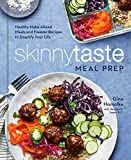 Skinnytaste Meal Prep: Healthy Make-Ahead Meals and Freezer Recipes to Simplify Your Life: A Cookbook