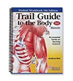 Trail Guide to the Body Student Workbook 5th edition