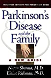 Parkinsonâ€™s Disease and the Family: A New Guide (The Harvard University Press Family Health Guides)