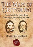 The Maps of Gettysburg: An Atlas of the Gettysburg Campaign, June 3â€“July 13, 1863 (Savas Beatie Military Atlas Series)