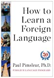 How to Learn a Foreign Language