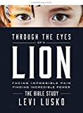 Through the Eyes of a Lion - Bible Study Book