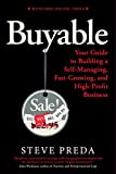 Buyable: Your Guide to Building a Self-Managing, Fast-Growing, and High-Profit Business
