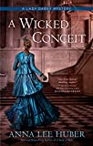 A Wicked Conceit (A Lady Darby Mystery Book 9)