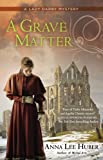 A Grave Matter (A Lady Darby Mystery Book 3)