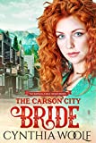 The Carson City Bride: a sweet mail-order bride historical western romance (The Marshals Mail Order Brides Book 1)