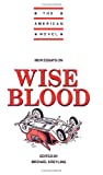 New Essays on Wise Blood (The American Novel)