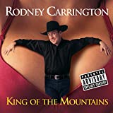 King Of The Mountains [Explicit]