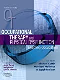 Occupational Therapy and Physical Dysfunction E-Book: Enabling Occupation (Occupational Therapy Essentials)