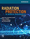 Workbook for Radiation Protection in Medical Radiography - E-Book