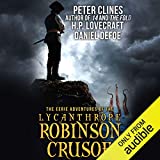 The Eerie Adventures of the Lycanthrope Robinson Crusoe