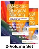 Medical-Surgical Nursing: Concepts for Interprofessional Collaborative Care, 2-Volume Set