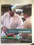 SERVSAFE: COURSEBOOK [Hardcover] Nation Restaurant